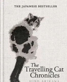 The Travelling Cat Chronicles and The Goodbye Cat - Hiro Arikawa