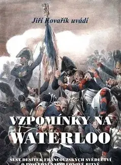 Vzpomínky na Waterloo - Jiří Kovařík