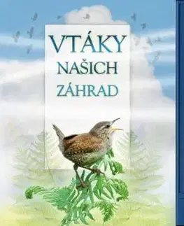 Vtáky našich záhrad, 2. vydanie - Andrea Pinnington, Nguyenová Ľuba Anhová