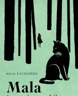 Mala és a remény macskája - Mala Kacenberg