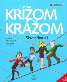 Krížom krážom Slovenčina A1, 3. vydanie - Renáta Kamenárová, Eva Španová