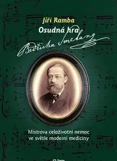 Osudná hra Bedřicha Smetany - Jiří Ramba