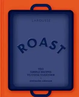 Roast - Bérengere Abraham, Larousse