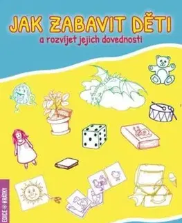 Jak zabavit děti a rozvíjet jejich dovednosti - Zuzana Tascas