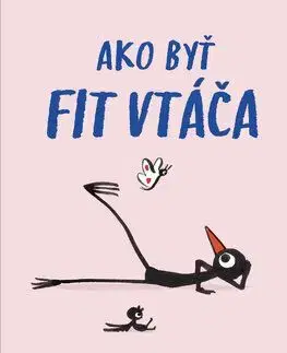 Ako byť fit vtáča - Marion Deuchars