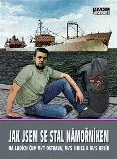 Jak jsem se stal námořníkem - Jan Michal