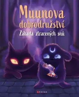 Muunova dobrodružství: Záhada ztracených snů - Zuzana Žiaková, Katarína Belejová