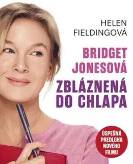 Bridget Jonesová: Zbláznená do chlapa, 2. vydanie - Helen Fielding