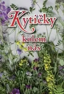 Kytičky kolem nás - Martin Gato