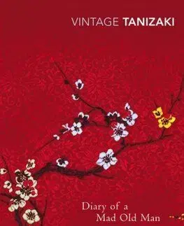 Diary of a Mad Old Man - Junichiro Tanizaki