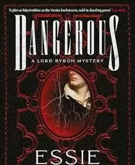 Dangerous - Essie Fox