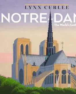 Notre-Dame - Lynn Curlee
