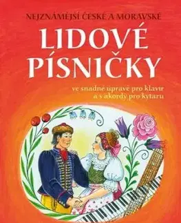 Nejznámější české a moravské lidové písničky - Tomáš Sýkora, Kamila Skopová