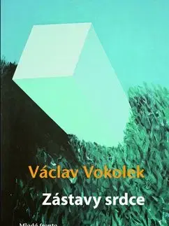 Zástavy srdce - Václav Vokolek