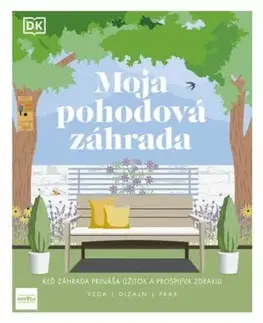 Moja pohodová záhrada