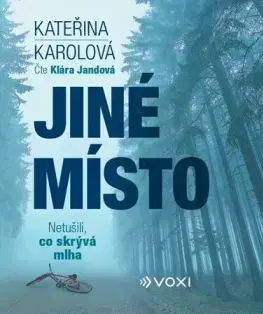 Jiné místo - audiokniha - Kateřina Karolová
