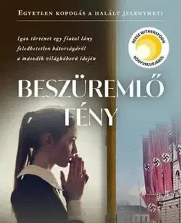 Beszüremlő fény - Sharon Cameron
