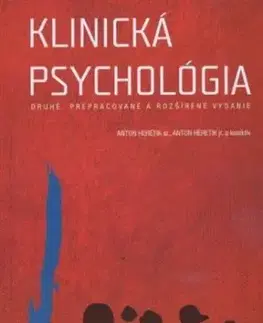 Klinická psychológia 2. prepracované a rozšírené vydanie - Anton Heretik