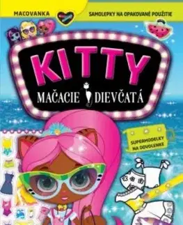 Supermodelky na dovolenke KITTY Mačacie dievčatá