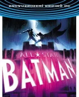 All-Star Batman 3: První spojenec (brož.) - Rafael Albuquerque, Scott Snyder