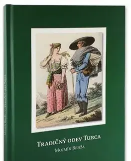 Tradičný odev Turca - Mojmír Benža