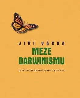 Meze darwinismu, druhé, přepracované vydání s apendixy - Jiří Vácha