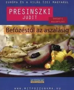 Befőzéstől az aszalásig - Judit Presinszki