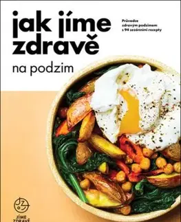 Jak jíme zdravě na podzim