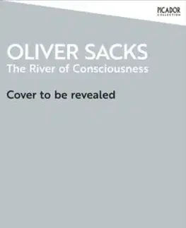 River of Consciousness - Oliver Sacks