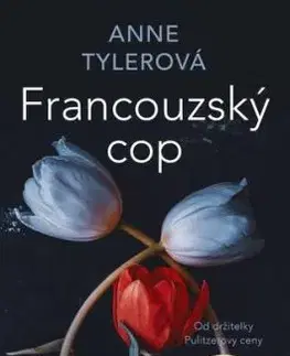 Francouzský cop - Anne Tylerová