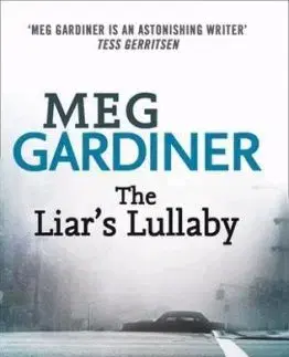 Liar's Lullaby - Meg Gardinerová