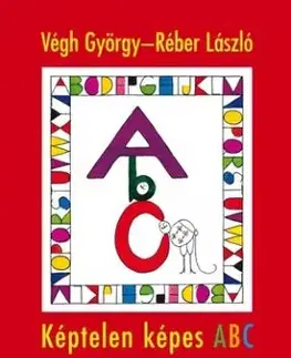 Képtelen képes ABC - György Végh
