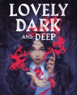 Lovely Dark and Deep - Elisa A. Bonnin