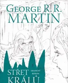 Střet králů - Svatek třetí - George R. R. Martin