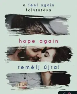 Hope Again - Remélj újra! Újrakezdés 4. - Mona Kasten