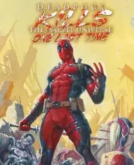 Deadpool Kills The Marvel Universe One Last Time - Cullen Bunn