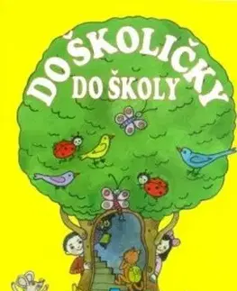 Do školičky, do školy, 13. vydanie