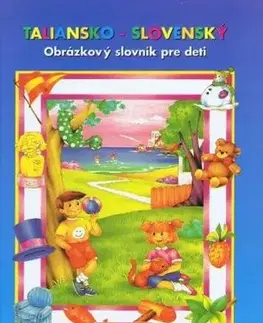 Taliansko - slovenský slovník pre deti