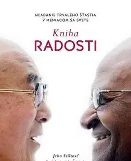 Kniha radosti - Dalajláma, Desmond Tutu, Douglas Abrams