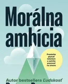 Morálna ambícia - Rutger Bregman