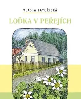 Loďka v peřejích - Vlasta Javořická
