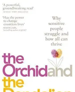 The Orchid and the Dandelion - W. Thomas Boyce
