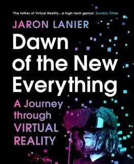 Dawn of the New Everything - Jaron Lanier