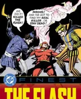 DC Finest: The Flash: The Fastest Man Dead - Robert Kanigher