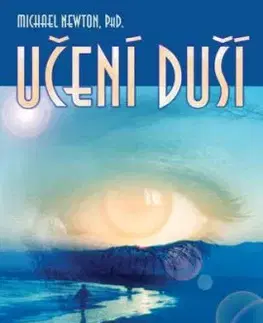Učení duší - Regenerace a studia - Michael Newton