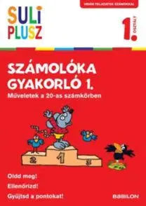 Suli Plusz Számolóka gyakorló 1. - Műveletek a 20-as számkörben - Birgit Fuchs