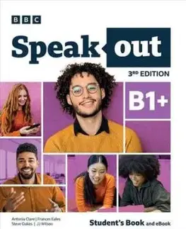 Speakout 3rd Edition B1+ Student's Book with eBook and Online Practice - Antonia Clare