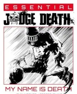 Essential Judge Death: My Name Is Death - John Wagner