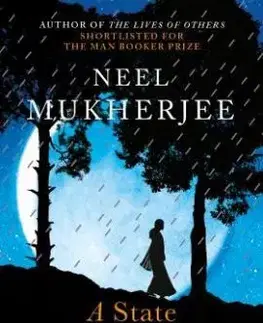 A State of Freedom - Neel Mukherjee
