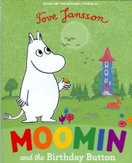 Moomin and the Birthday Button - Tove Jansson
